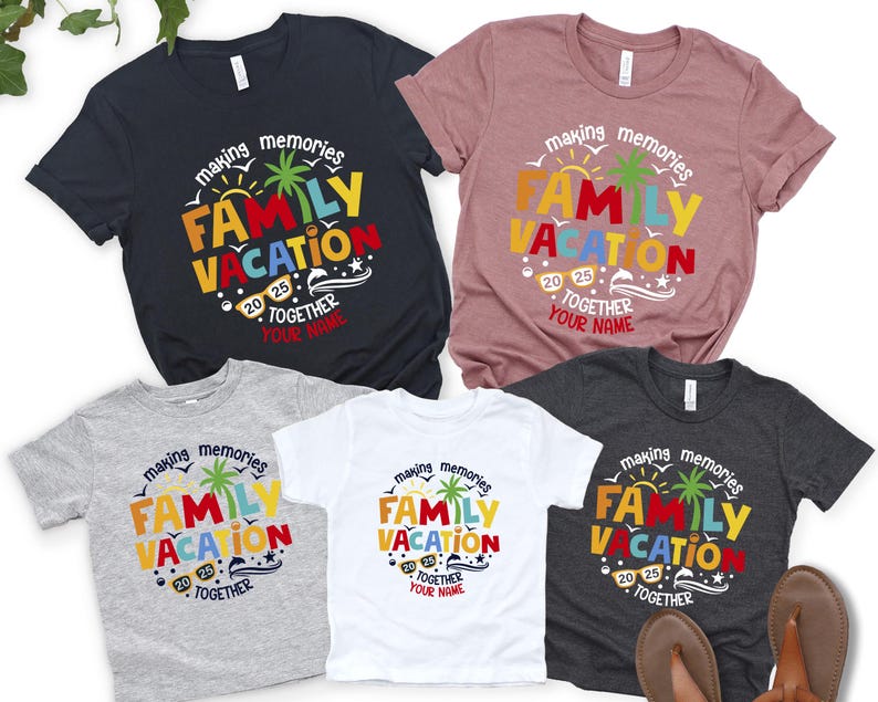 Family Vacation 2025 Making Memories Together Shirt,Custom Family Shirt,Family Matching Tees,Summer Vacation T-shirts,Family Vacation Shirts
